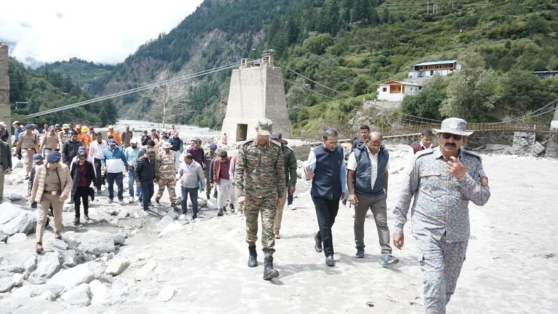 धराली–हर्षिल आपदा प्रभावित क्षेत्रों का केंद्रीय टीम ने किया स्थलीय निरीक्षण